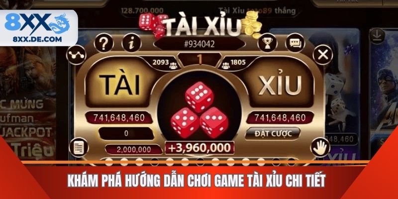 Khám phá hướng dẫn chơi game tài xỉu chi tiết