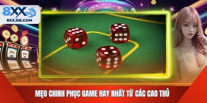 Mẹo chinh phục game hay nhất từ các cao thủ