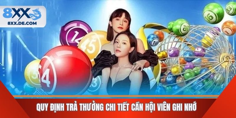Quy định trả thưởng chi tiết cần hội viên ghi nhớ